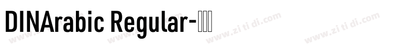 DINArabic Regular字体转换